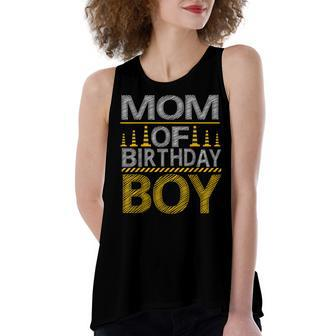Mom Of The Birthday Boy Construction Birthday Party Family Women's Loose Fit Open Back Split Tank Top - Seseable