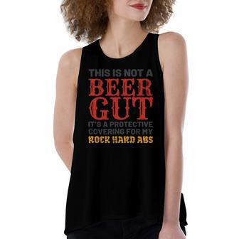This Is Not A Beer Gut Its For My Rock Hard Abs Beer Women's Loose Tank Top | Mazezy