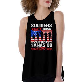 Proud Army Nana Military Pride Soldiers Dont Brag Tee Women's Loose Tank Top | Mazezy