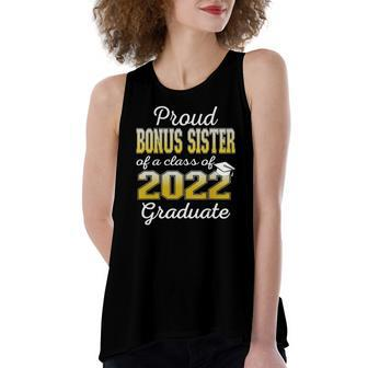 Proud Bonus Sister Of 2022 Graduate Class 2022 Graduation Women's Loose Tank Top | Mazezy