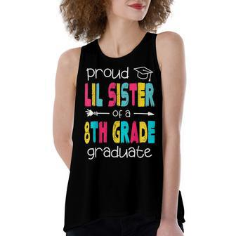 Proud Lil Sister Of A Class Of 2022 8Th Grade Graduate Women's Loose Tank Top | Mazezy