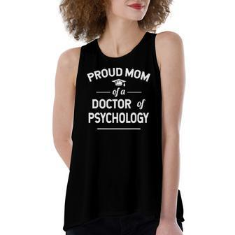 Proud Mom Of A Doctor Of Psychology Psy D Women's Loose Tank Top | Mazezy