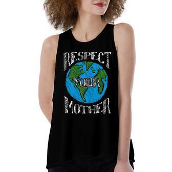 Respect Mother Planet Earth Day Climate Change Cute Women's Loose Fit Open Back Split Tank Top - Monsterry AU