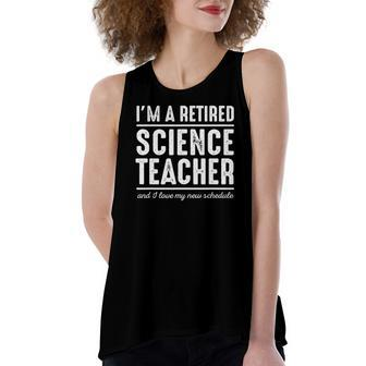 Retired Science Teacher Schedule 1 Science Teacher Women's Loose Tank Top | Mazezy