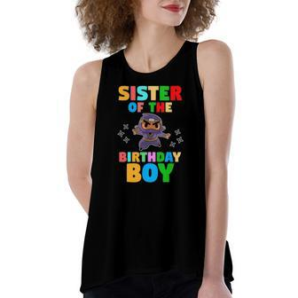 Sister Of The Birthday Boy Ninja Women's Loose Tank Top | Mazezy
