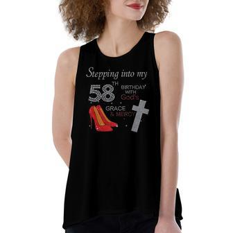 Stepping Into My 58Th Birthday With Gods Grace Mercy Heels Women's Loose Tank Top | Mazezy