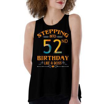 Stepping Into My 52Nd Birthday Like A Boss For 52 Years Old Women's Loose Fit Open Back Split Tank Top - Seseable