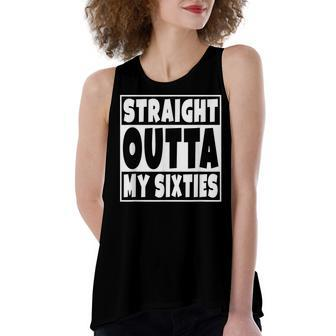 Straight Outta My Sixties 70 Years Old 70Th Birthday Gift V2 Women's Loose Fit Open Back Split Tank Top - Seseable