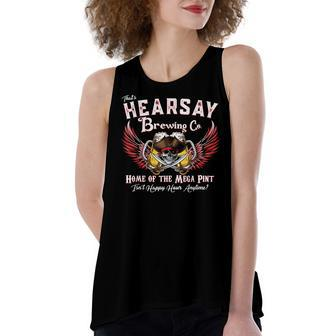 Thats Hearsay Brewing Co Home Of The Mega Pint Skull Women's Loose Tank Top | Mazezy