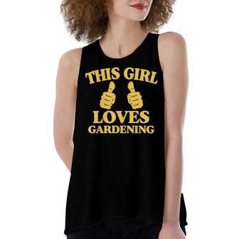 This Girl Loves Gardening Two Thumbs 554 Shirt Women's Loose Fit Open Back Split Tank Top | Favorety DE