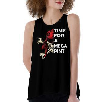 Time For A Mega Pint Funny Sarcastic Saying Women's Loose Fit Open Back Split Tank Top - Monsterry CA