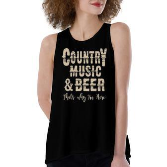 Vintage Country Music & Beer Thats Why Im Here Women's Loose Tank Top | Mazezy