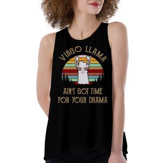 Virgo Zodiac Birthday Virgo LLAMA Ain’T Got Time For Your Drama Women's Loose Fit Open Back Split Tank Top - Seseable