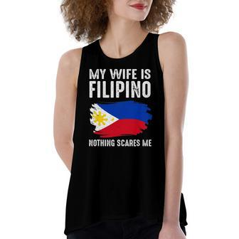 My Wife Is Filipino Nothing Scare Me Philippine Pride Flag Women's Loose Tank Top | Mazezy