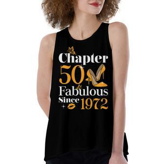 Womens Chapter 50 Fabulous Since 1972 Funny 50Th Birthday Women's Loose Fit Open Back Split Tank Top - Seseable