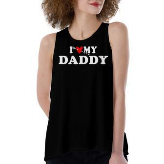 Womens I Love My Daddy With Red Heart Gift For Men Women Kids Women's Loose Fit Open Back Split Tank Top - Seseable