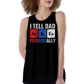 Womens I Tell Dad Jokes Periodically 4Th Of July Patriotic Women's Loose Fit Open Back Split Tank Top - Seseable