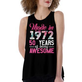 Womens Vintage Birthday Gifts Made In 1972 50 Year Of Being Awesome Women's Loose Fit Open Back Split Tank Top - Seseable