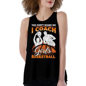 You Dont Scare Me I Coach Girls Basketball Vintage Design 120 Basketball Women's Loose Fit Open Back Split Tank Top - Seseable