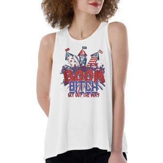 Bitch Get Out The Way Boom Firework 4Th Of July V2 Women's Loose Fit Open Back Split Tank Top - Seseable