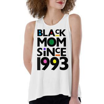 Black Mom Since 1993 Funny Mothers Day Child Birthday Year Women's Loose Fit Open Back Split Tank Top - Seseable