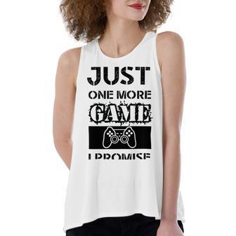 Just One More Game I Promise Women's Loose Fit Open Back Split Tank Top | Favorety UK