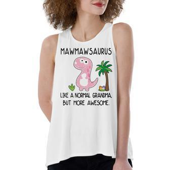 Maw Maw Grandma Gift Mawmawsaurus But More Awesome Women's Loose Fit Open Back Split Tank Top - Seseable