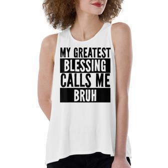 My Greatest Blessing Calls Me Bruh Vintage Mothers Day Women's Loose Fit Open Back Split Tank Top - Seseable