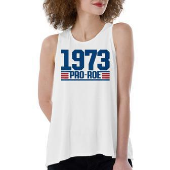 Pro 1973 Roe Pro Choice 1973 Rights Feminism Protect Women's Loose Tank Top | Mazezy