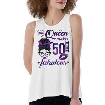 This Queen Makes 50 Look Fabulous 50Th Birthday Messy Bun Women's Loose Fit Open Back Split Tank Top - Seseable