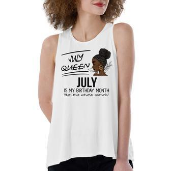 Womens July Queen July Is My Birthday Month Black Girl Women's Loose Fit Open Back Split Tank Top - Seseable