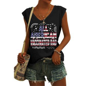 Womens 4Th Of July All American Vaccinated Dad Usa Flag America Ind Women's Vneck Tank Top - Seseable