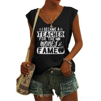 I Became A Teacher For The Money & Fame Preschool Teacher Women's V-neck Tank Top | Mazezy