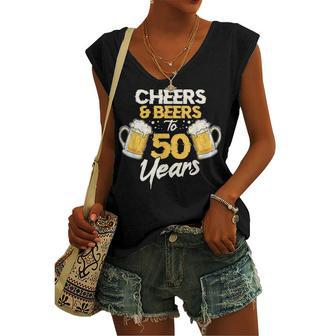 Cheers & Beers To 50 Years 50Th Birthday Fifty Anniversary Women's Vneck Tank Top - Seseable