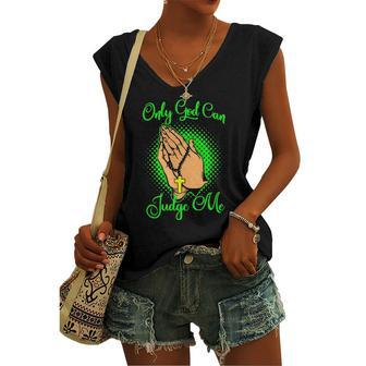 Christian Faith Only God Can Judge Me Women's V-neck Tank Top | Mazezy