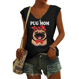 Cute Pug Mom Dogs Tee Dog Lovers For Women's V-neck Tank Top | Mazezy
