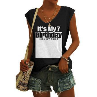Its My 7Th Birthday Sign My 7 Years Women's V-neck Tank Top | Mazezy