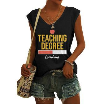 Teaching Degree Loading Future Teacher Saying Women's V-neck Tank Top | Mazezy