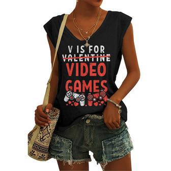 V Is For Video Games Funny Valentines Day Gamer Boy 583 Trending Shirt Women's V-neck Casual Sleeveless Tank Top | Favorety UK