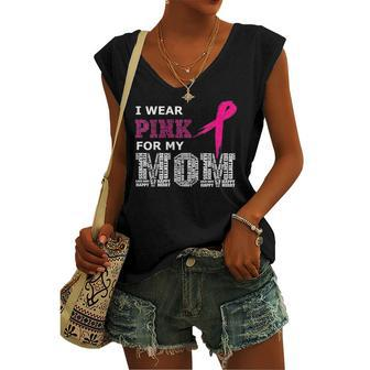 I Wear Pink For My Mom Breast Cancer Awareness Cool Women's V-neck Tank Top | Mazezy