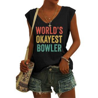 Worlds Okayest Bowler Bowling Lover Vintage Retro Women's V-neck Tank Top | Mazezy