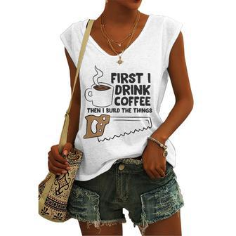 Carpenter Coffee And Woodworking Drinking Coffee Woodworker Women's V-neck Tank Top | Mazezy