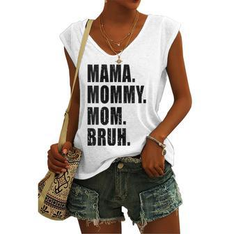 Mama Mommy Mom Bruh Mommy And Me Mom S For Women's V-neck Tank Top | Mazezy AU