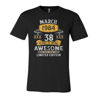 38Th Birthday 38 Years Old Awesome Since March 1984 Birthday Jersey T-Shirt | Mazezy