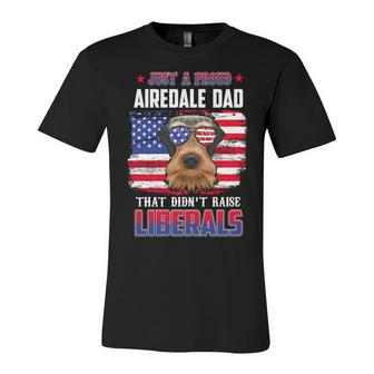 Just A Proud Airedale Dad Merica Dog Sunglasses 4Th Of July Unisex Jersey Short Sleeve Crewneck Tshirt - Seseable