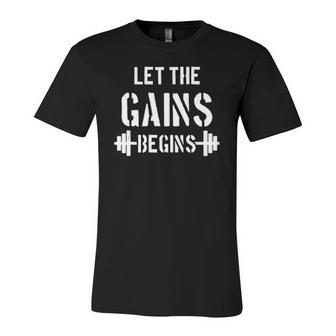 Let The Gains Begin Gym Bodybuilding Fitness Sports Jersey T-Shirt | Mazezy
