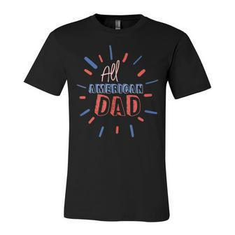 Mens All American Dad 4Th Of July Family Matching Cute Holiday Unisex Jersey Short Sleeve Crewneck Tshirt - Seseable