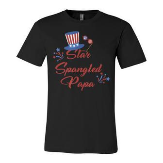 Mens Star Spangled Papa 4Th Of July Fathers Day Dad Gifts Unisex Jersey Short Sleeve Crewneck Tshirt - Seseable