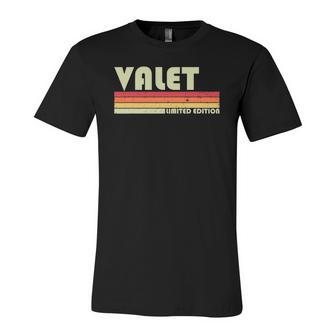 Valet Job Title Profession Birthday Worker Idea Jersey T-Shirt | Mazezy