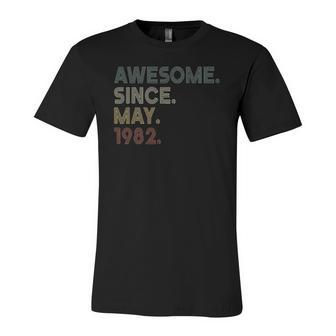 Vintage 40Th Birthday Awesome Since May 1982 40 Years Old Jersey T-Shirt | Mazezy